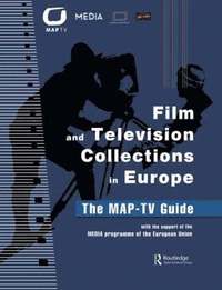 bokomslag Film and Television Collections in Europe