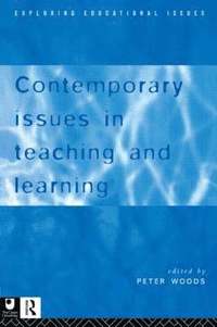 bokomslag Contemporary Issues in Teaching and Learning