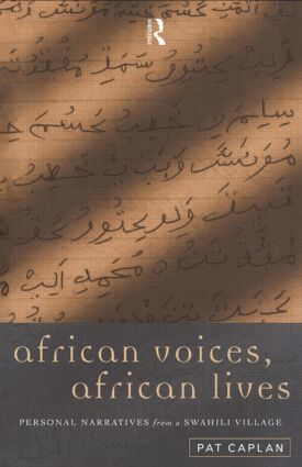 Pat Caplan - African Voices, African Lives, Häftad