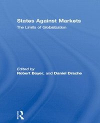 bokomslag States Against Markets