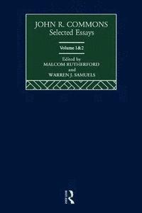 bokomslag John R. Commons: Selected Essays