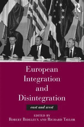 European Integration and Disintegration 1