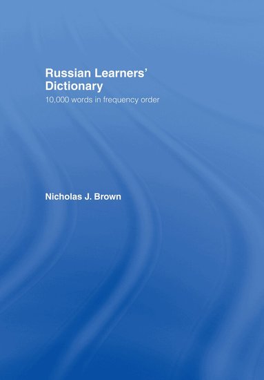 Nicholas Brown - Russian Learners' Dictionary, Inbunden