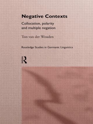 Ton van der Wouden - Negative Contexts, Inbunden