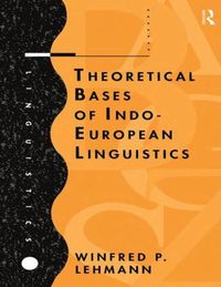 bokomslag Theoretical Bases of Indo-European Linguistics