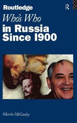 Who's Who in Russia since 1900 1