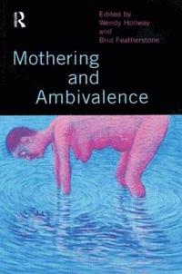 bokomslag Mothering and Ambivalence