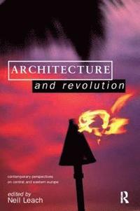 bokomslag Architecture and Revolution