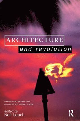 bokomslag Architecture and Revolution