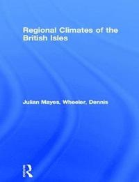 bokomslag Regional Climates of the British Isles