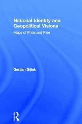 National Identity and Geopolitical Visions 1