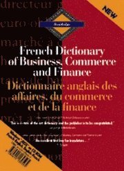 bokomslag French Dictionary of Business, Commerce and Finance