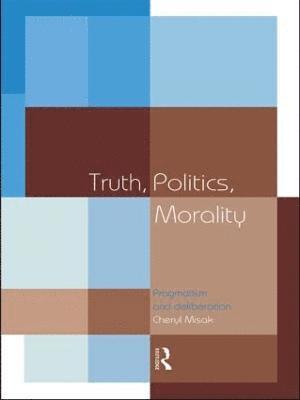 Truth, Politics, Morality 1