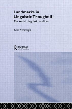 Kees Versteegh - Landmarks in Linguistic Thought Volume III, Inbunden