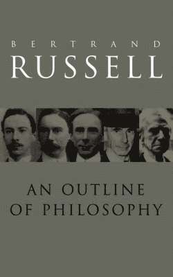 bokomslag An Outline of Philosophy