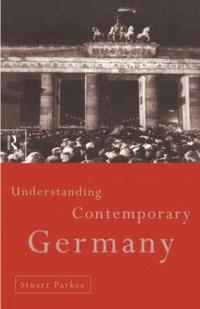 bokomslag Understanding Contemporary Germany