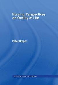 bokomslag Nursing Perspectives on Quality of Life
