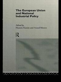 bokomslag The European Union and National Industrial Policy