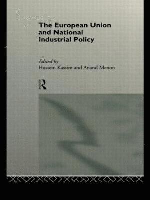 The European Union and National Industrial Policy 1