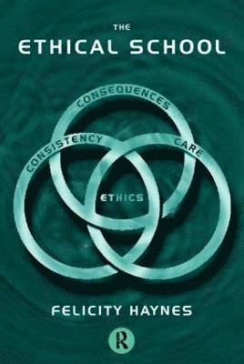 Felicity Haynes - Ethical School, Häftad
