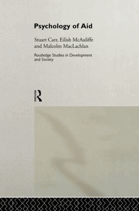 Stuart Carr, Mac MacLachlan, Eilish McAuliffe - Psychology of Aid, Inbunden
