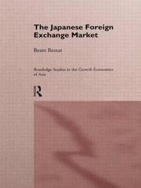 bokomslag The Japanese Foreign Exchange Market
