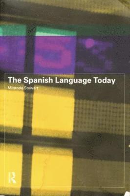 The Spanish Language Today 1