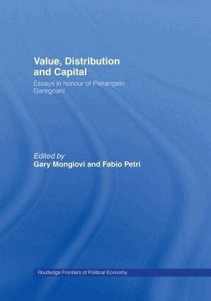Gary Mongiovi, Fabio Petri - Value, Distribution and Capital, Inbunden