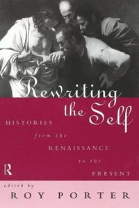 bokomslag Rewriting the Self