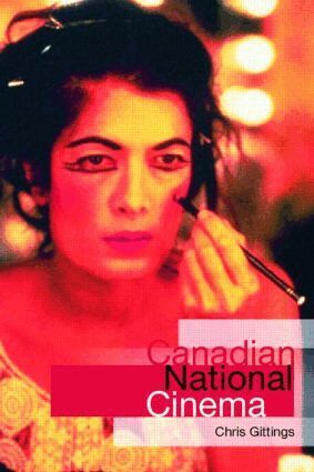 Chris Gittings - Canadian National Cinema, Häftad