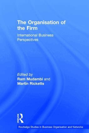 Ram Mudambi, Martin Ricketts - Organisation of the Firm, Inbunden
