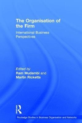 The Organisation of the Firm 1