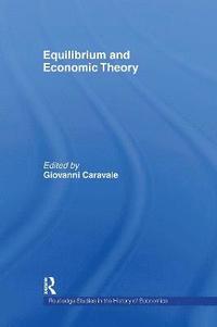 bokomslag Equilibrium and Economic Theory