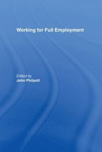 bokomslag Working for Full Employment