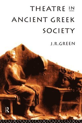 Theatre in Ancient Greek Society 1