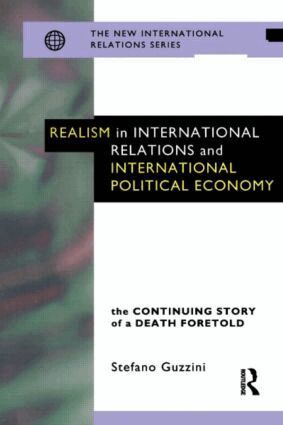 Stefano Guzzini - Realism in International Relations and International Political Economy, Häftad