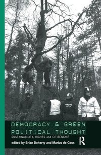 bokomslag Democracy and Green Political Thought