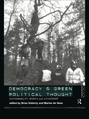 Democracy and Green Political Thought 1