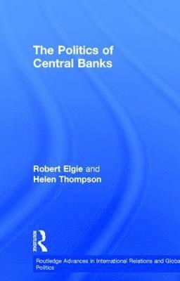 The Politics of Central Banks 1