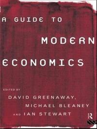 bokomslag A Guide to Modern Economics