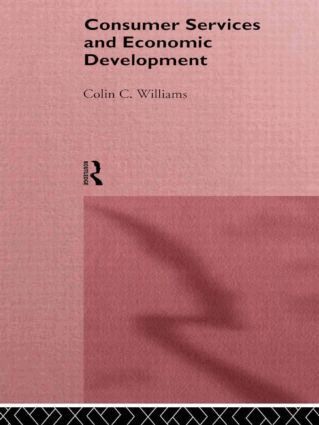 Colin C. Williams - Consumer Services and Economic Development, Häftad
