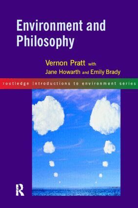 Emily Brady, with Jane Howarth, Vernon Pratt - Environment and Philosophy, Häftad
