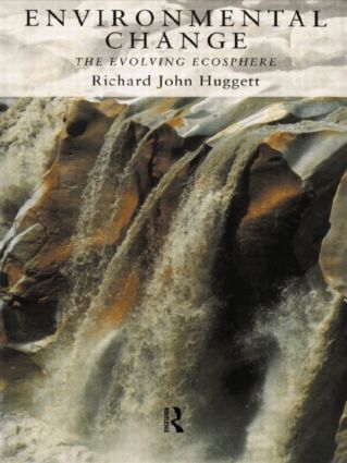 Richard Huggett - Environmental Change, Inbunden