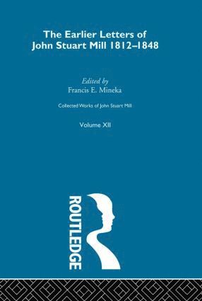 John M. Robson - Collected Works of John Stuart Mill, Inbunden