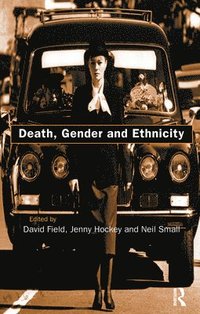 bokomslag Death, Gender and Ethnicity