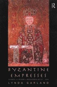 bokomslag Byzantine Empresses