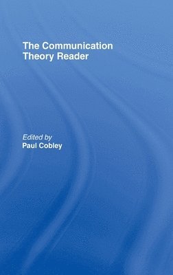 The Communication Theory Reader 1