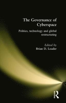 The Governance of Cyberspace 1