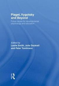 bokomslag Piaget, Vygotsky & Beyond