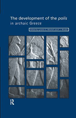 Development of the Polis in Archaic Greece
